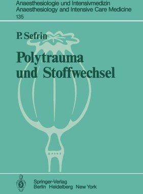 【预订】Polytrauma Und Stoffwechsel
