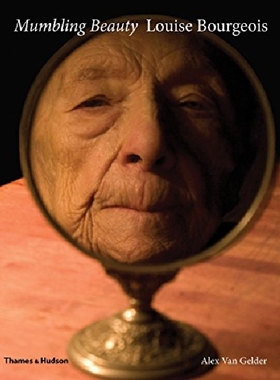 【预订】Mumbling Beauty: Louise Bourgeois