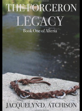 【预售】The Forgeron Legacy: Book One of Alteria
