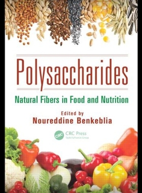 【预售】Polysaccharides: Natural Fibers in Food and Nutri