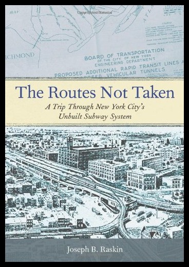 【预售】The Routes Not Taken: A Trip Through New York Cit