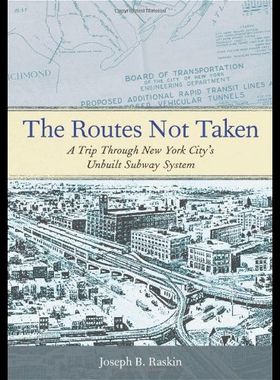 【预售】The Routes Not Taken: A Trip Through New York Cit