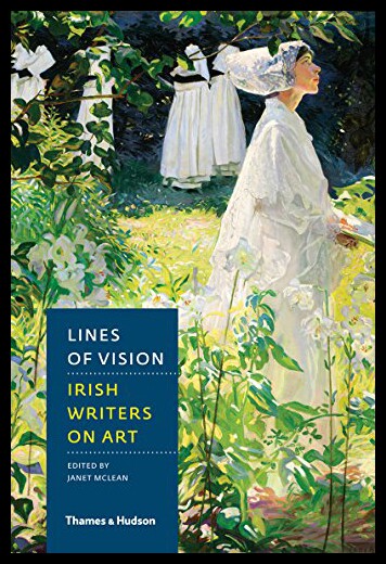 【预售】Lines of Vision: Irish Writers on Art
