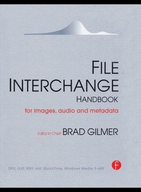 【预售】File Interchange Handbook: For Professional Ima