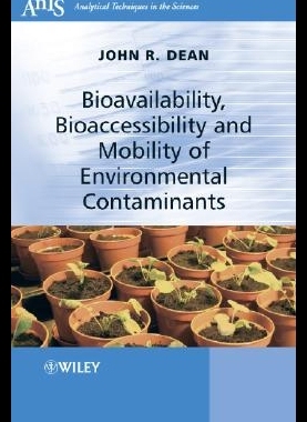 【预售】Bioavailability, Bioaccessibility and Mobility