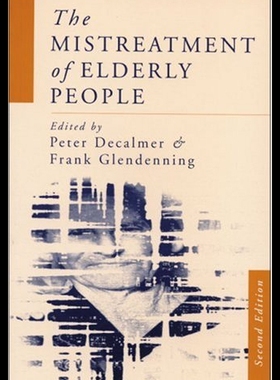 【预售】The Mistreatment of Elderly People
