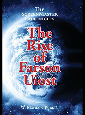 【预售】The Screenmaster Chronicles: The Rise of Farson U