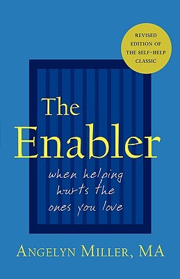 【预售】The Enabler: When Helping Hurts the Ones You Love