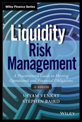 【预售】Liquidity Risk Management: A Practitio