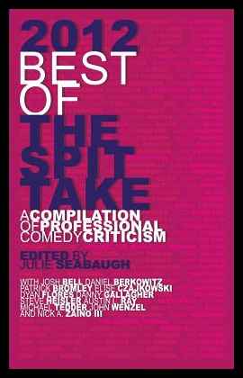 【预售】2012 Best of the Spit Take: A Compilation of Prof