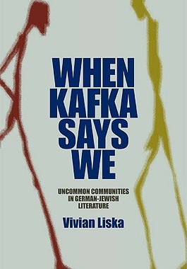 【预售】When Kafka Says We: Uncommon Communi...