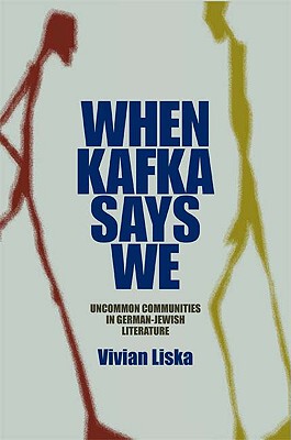 【预售】When Kafka Says We: Uncommon Communi...
