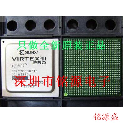 铭源盛 全新原装 XC2VP7-6FFG672C XC2VP7-6FF672C BGA672 芯片
