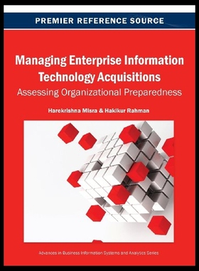 【预售】Managing Enterprise Information Technology Acquis