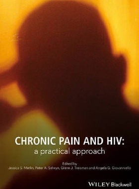 【预订】Chronic Pain and Hiv - a Practical A...
