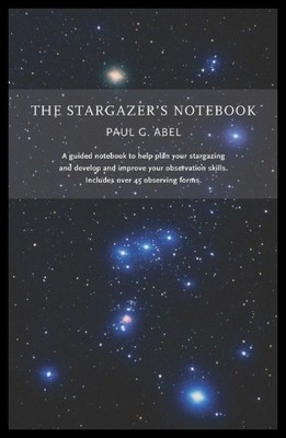 【预售】The Stargazer's Notebook: A Structured Notebook t