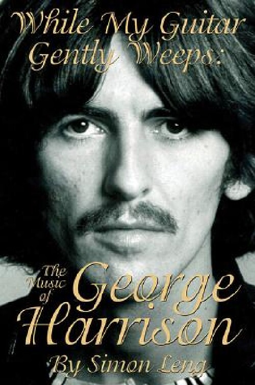 【预订】While My Guitar Gently Weeps: The Mu...