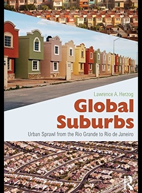 【预售】Global Suburbs: Urban Sprawl from the