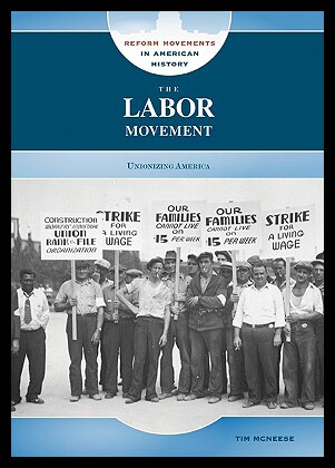 【预售】The Labor Movement: Unionizing America