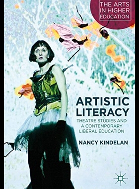 【预售】Artistic Literacy: Theatre Studies and a Contempo