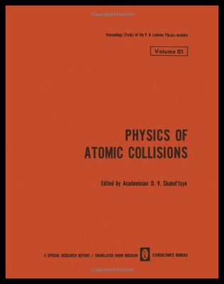 【预售】Physics of Atomic Collisions / Fizika Atomnykh St
