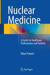 【预订】Nuclear Medicine: A Guide for Health...