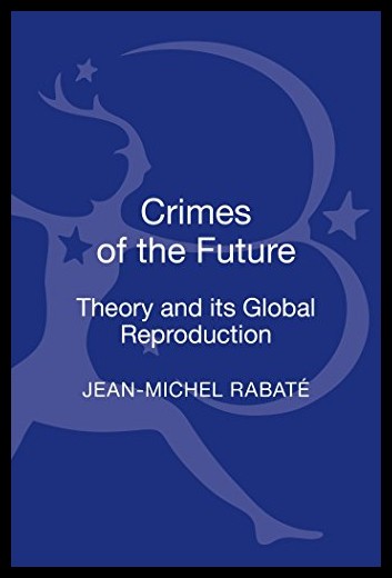 【预售】crimes of the future: theory and its.