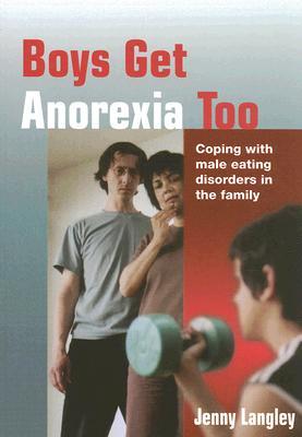 【预售】Boys Get Anorexia Too: Coping with Male Eating Di...