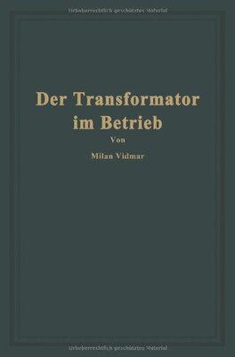 【预订】Der Transformator Im Betrieb