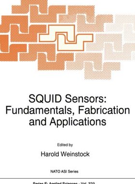 【预订】Squid Sensors: Fundamentals, Fabrica...