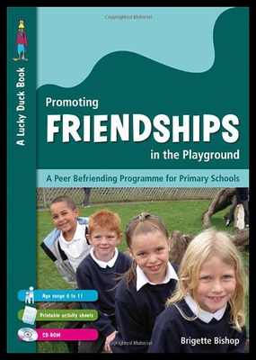 【预售】Promoting Friendships in the Playground: A Peer B
