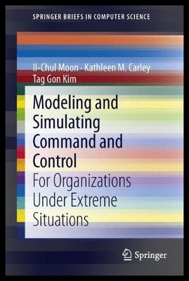 【预售】Modeling and Simulating Command and Control: For