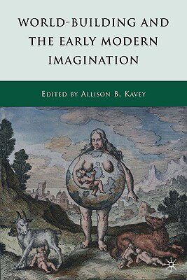 【预售】World-Building and the Early Modern ...