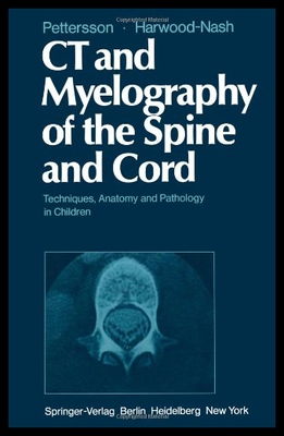 【预售】CT and Myelography of the Spine and Cord: Techniq