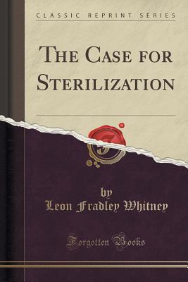 【预售】The Case for Sterilization (Classic ...