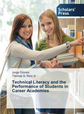 【预售】Technical Literacy and the Performan...