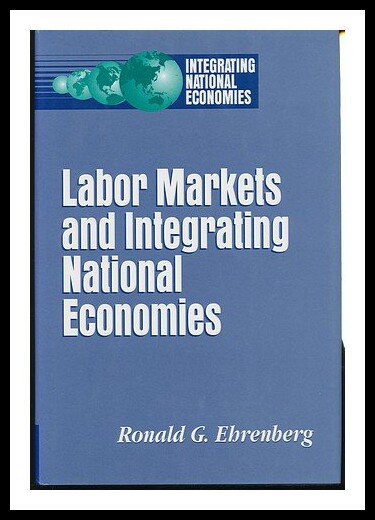 【预售】Labor Markets and Integrating National Economies