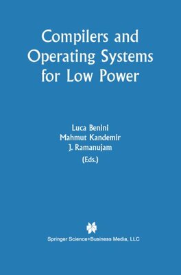 【预售】Compilers and Operating Systems for Low Power