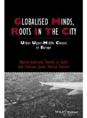 【预订】Globalised Minds, Roots in the City ...