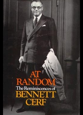 【预售】At Random: The Reminiscences of Bennett Cerf