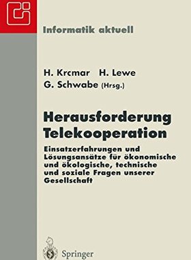 【预订】Herausforderung Telekooperation: Ein...