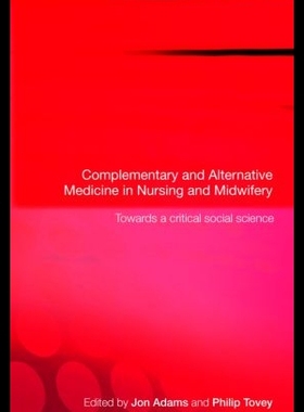 【预售】Complementary and Alternative Medicine in Nursi