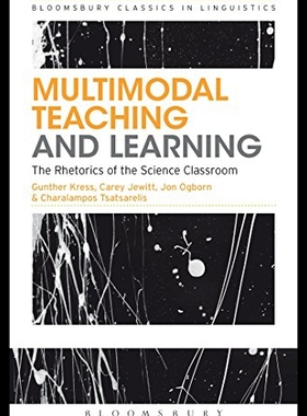 【预售】Multimodal Teaching and Learning: The Rhetorics o