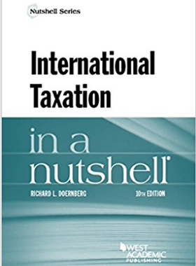 【预订】International Taxation in a Nutshell
