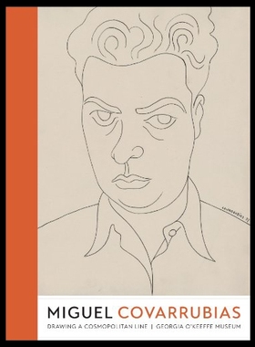 预订 【】Miguel Covarrubias: Drawing a Cosmopolitan Line