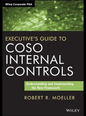 【预售】Executive's Guide to Coso Internal Controls: Unde