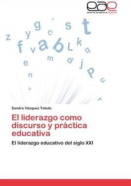 【预售】El Liderazgo Como Discurso y Practic...