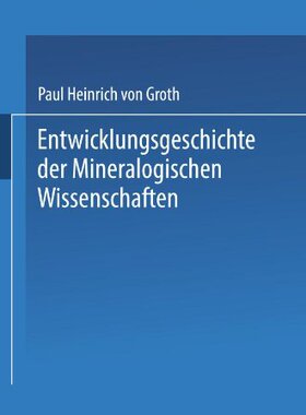 【预订】Entwicklungsgeschichte Der Mineralog...