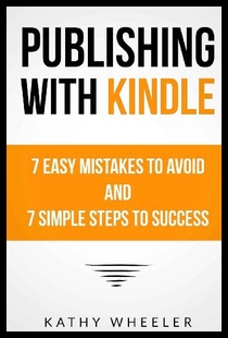 with Kindle 预售 Avoid Mistakes Publishing Easy