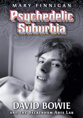 【预售】Psychedelic Suburbia: David Bowie an...